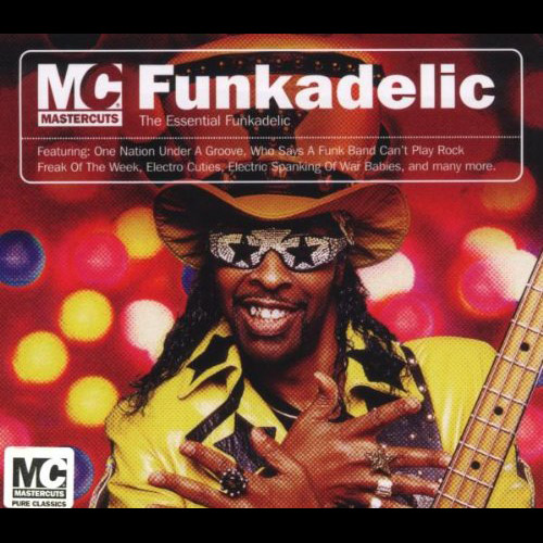 Funkadelic - Mastercuts - The Essential Funkadelic
