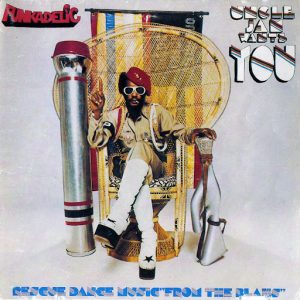 Funkadelic - Uncle Jam Wants You