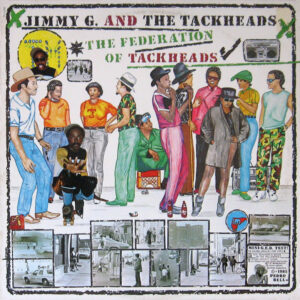 Jimmy G. And The Tackheads ‎- The Federation Of Tackheads