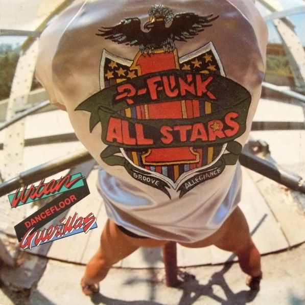 P-Funk All Stars - Urban Dancefloor Guerillas