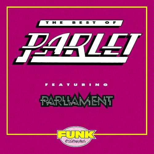 Parlet Featuring Parliament ‎- The Best Of Parlet - Official