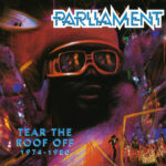 Parliament - Tear The Roof Off - 1974-1980