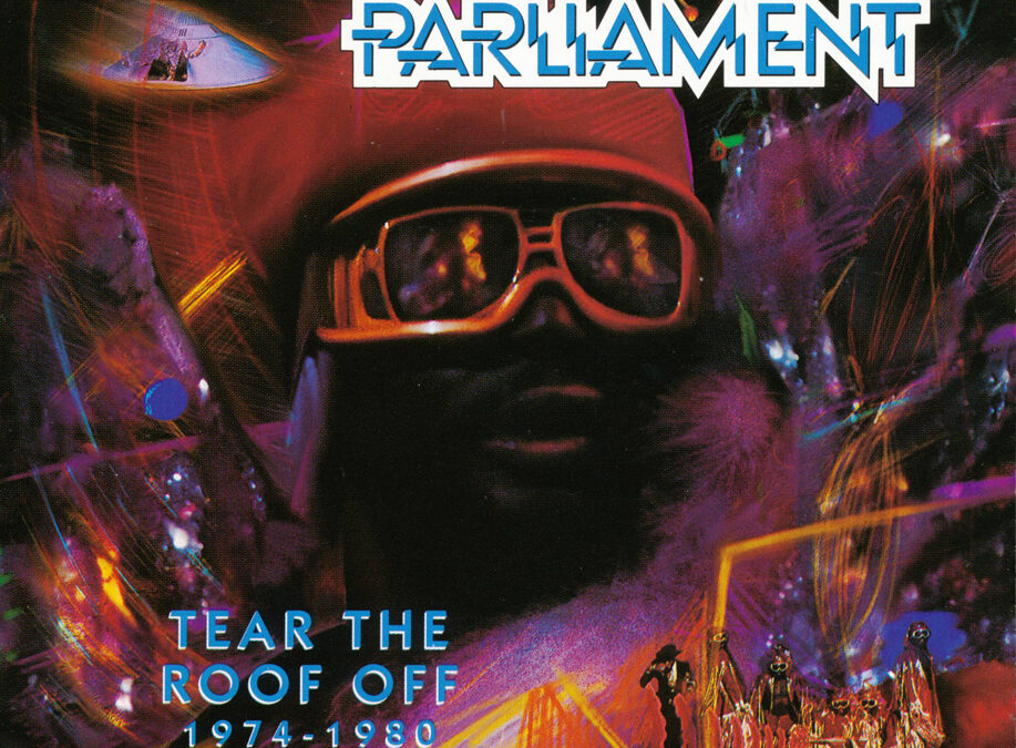 Parliament - Tear The Roof Off - 1974-1980