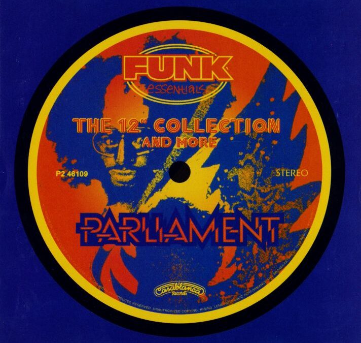 Parliament ‎- The 12 inch Collection And More