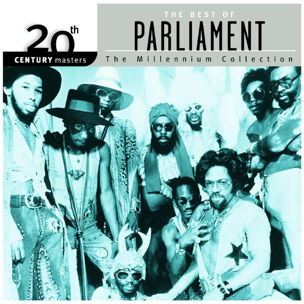 The Best Of Parliament - 20th Century Masters - The Millennium Collection