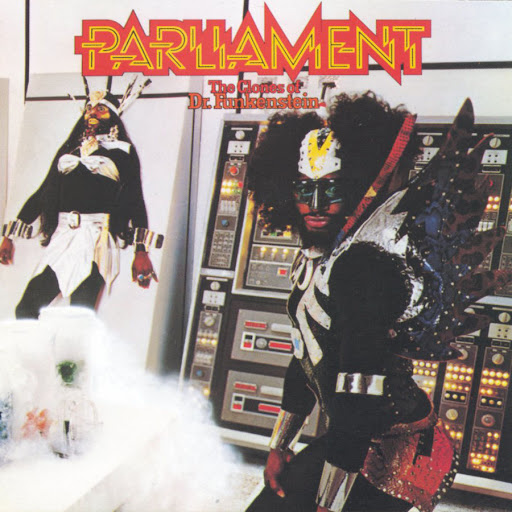 Parliament - The Clones Of Dr Funkenstein
