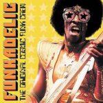 Funkadelic - The Original Cosmic Funk Crew