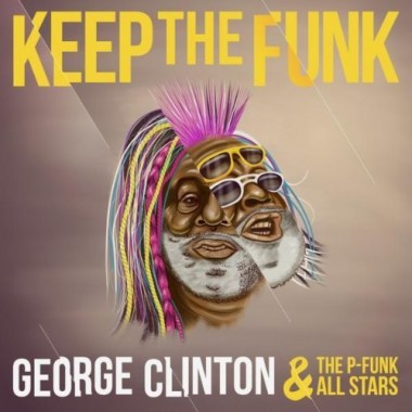 George Clinton and the P-funk All Stars - Keep The Funk