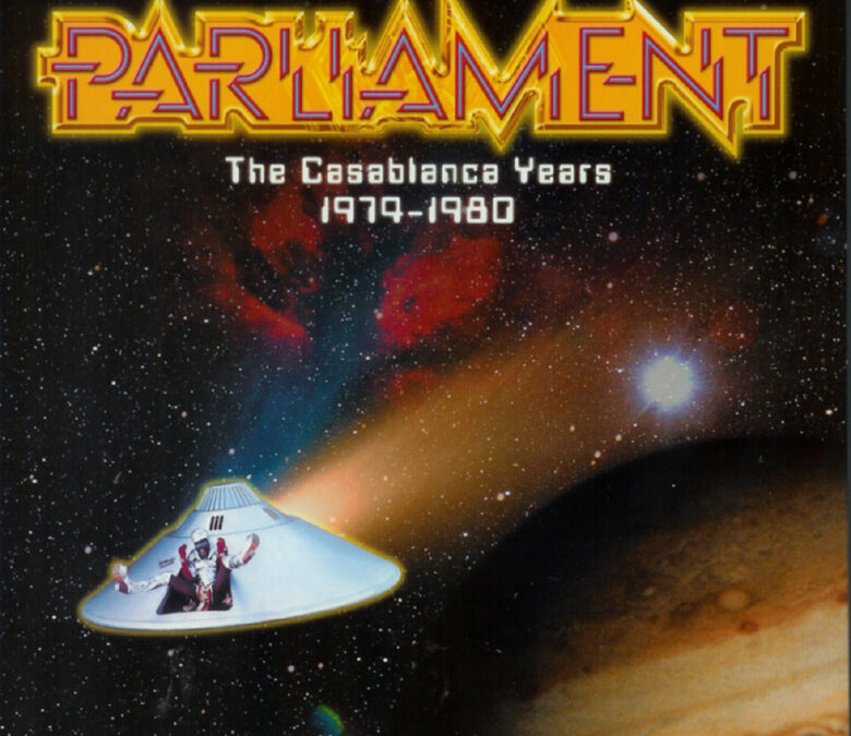 Parliament - The Casablanca Years: 1974-1980