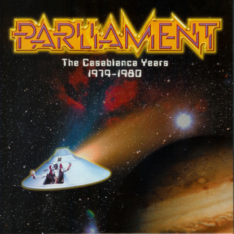 Parliament - The Casablanca Years: 1974-1980